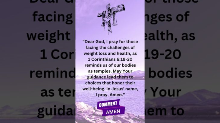 A Prayer for Health and Well-Being in Weight Loss 🙏| #dailyprayer #bedtimeprayer #morningprayer