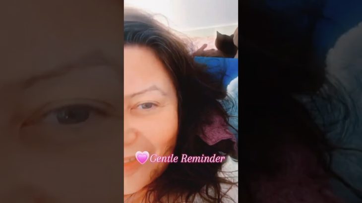 💖GENTLE REMINDER  – Take Care of Yourself First