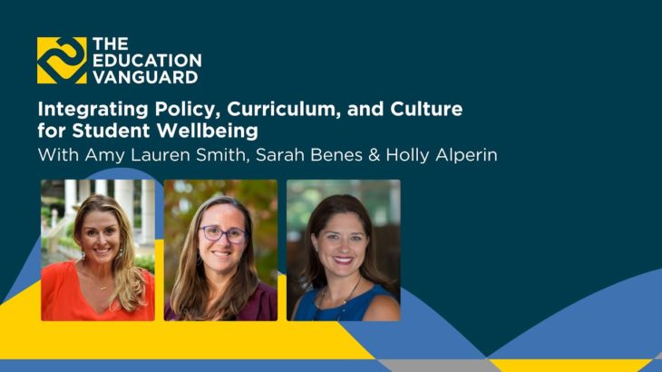 Integrating Policy, Curriculum, and Culture for Student Wellbeing